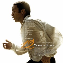 [Passages] Du papier à l'écran - #6 12 Years a Slave