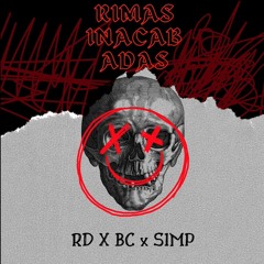RD-Rimas inacabadas ft(Blackcarter x Simperson)
