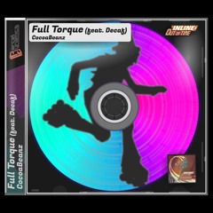 Full Torque (feat. Decaf)