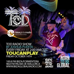 Ibiza Global Radio - Toucanplay 14/10/22