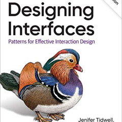 free PDF 🧡 Designing Interfaces: Patterns for Effective Interaction Design by  Jenif