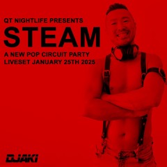STEAM (A New Pop Circuit Party) Liveset on January 25th 2025