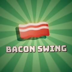Bacon Swing