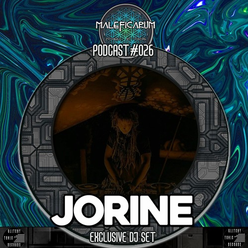 Exclusive Podcast #026 | with JORINE (Glitchy Tonic Records)