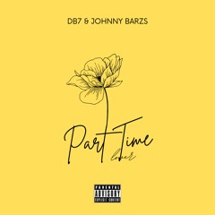 Db7 & Johnny Barzs - Part Time Lover