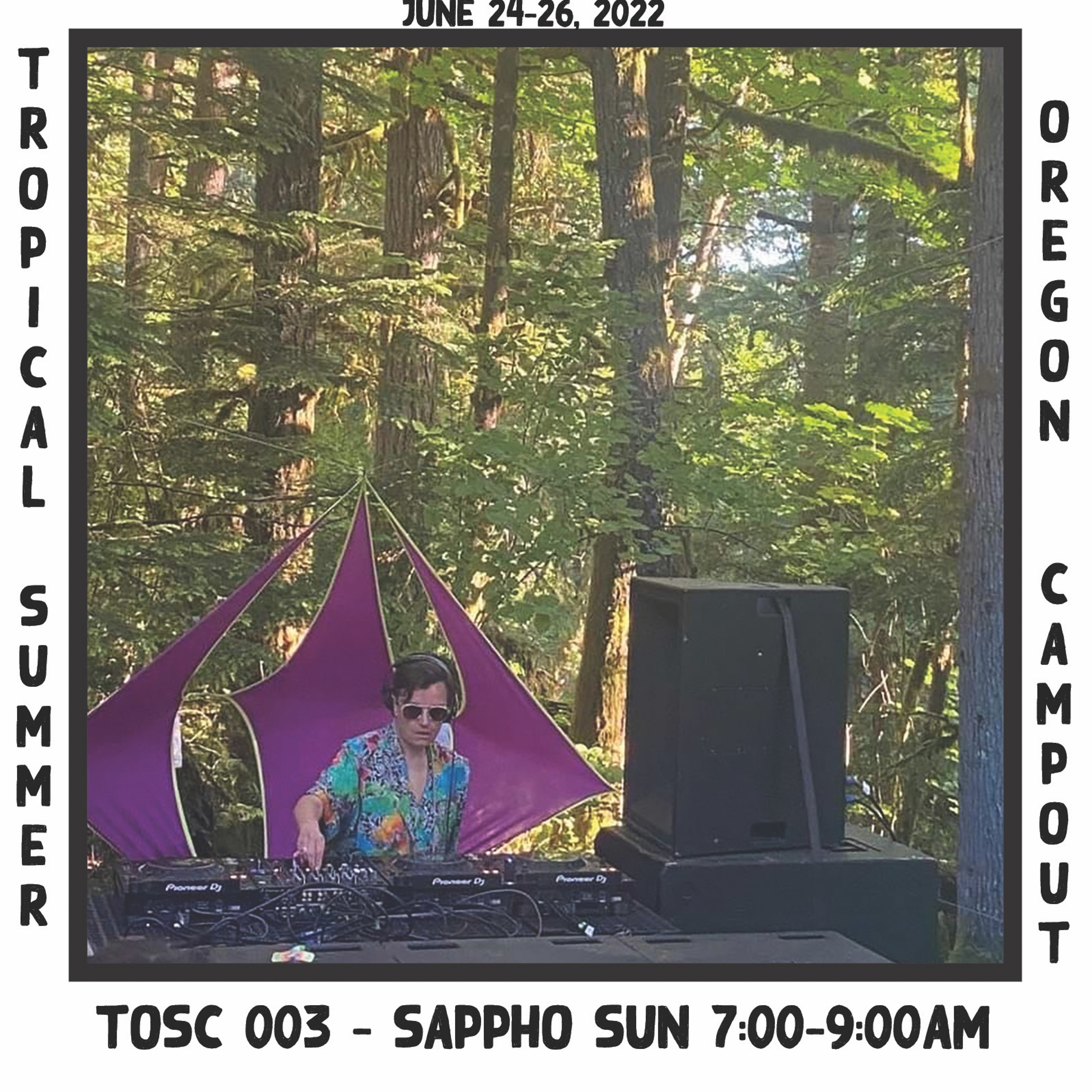 Sappho - TOSC 003 - Live at Tropical Oregon Summer Campout June 26, 2022 episode artwork