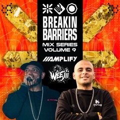 Amplify + Weejii : Breakin Science Presents Breakin Barriers Vol.9