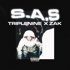 TRIPLE 9 X ZAK - S.A.S