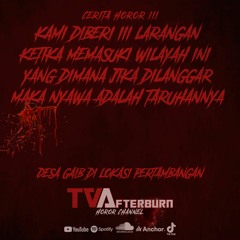 PODCAST HOROR | CERITA HOROR | DESA GAIB DI LOKASI PERTAMBANGAN