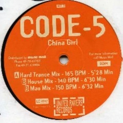 Code-5 - China Girl (Hard Trance Mix) 1994