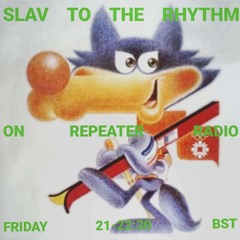 Slav to the Rhythm (live) with DJ Bunnyhausen and DJ Sarma | 07122024