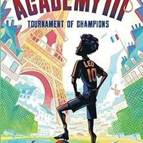 [READ] [PDF EBOOK EPUB KINDLE] The Academy III: Tournament of Champions (The Academy Series) BY