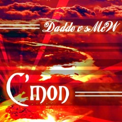 Dadde feat Mcw - C'mon (Piano version)