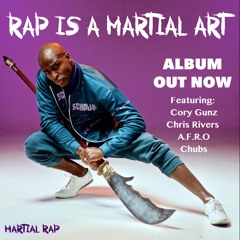 Rap Is A Martial Art