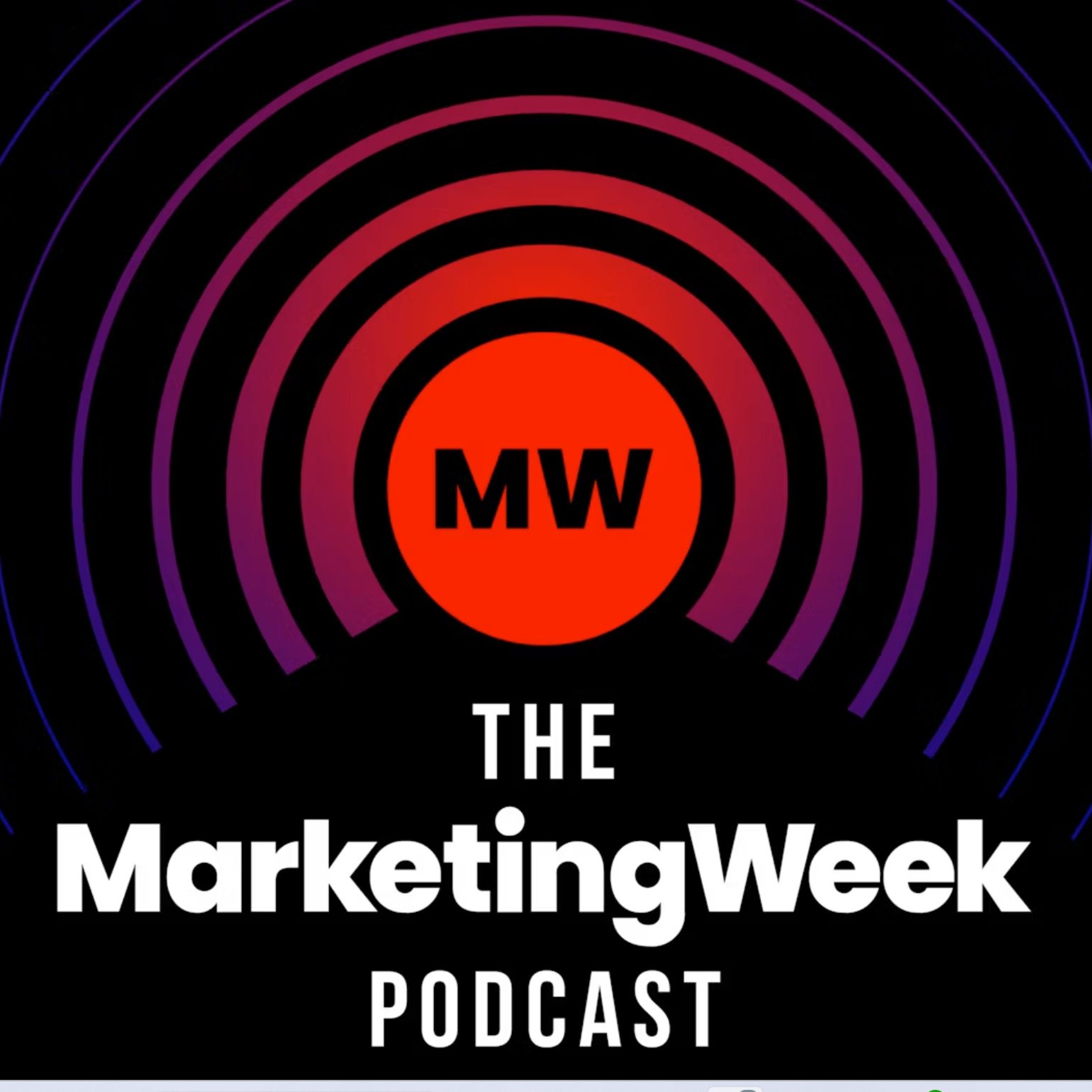 The Marketing Week Podcast: WHSmith disappears, 'Share a Coke' returns and restructures Episode cover