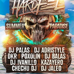 HARDFEEL SUMMER PARADISE
