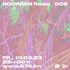 NOORDEN Radio at 674.fm (March 2023)
