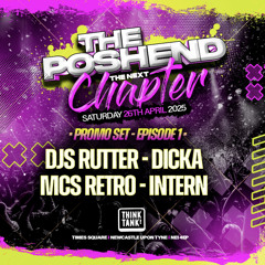 DJs Rutter & Dicka - MCs Retro & Intern - Poshend Promo