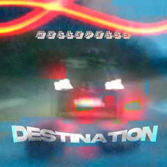 Destination