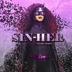 Sin-Her (Explicit Version) - Tyler-Marie