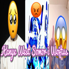 Diss na kanyego westa (somor ma bifa z kanye)