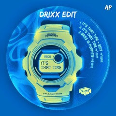 MARLON HOFFSTADT - IT'S THAT TIME (DRIXX EDIT)