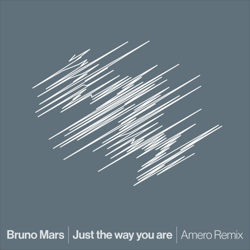 Bruno Mars - Just the Way You Are (Amero Remix)
