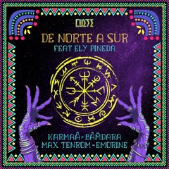 PREMIERE :  Emorine Feat. Ely Pineda - De Norte A Sur [CULTE]