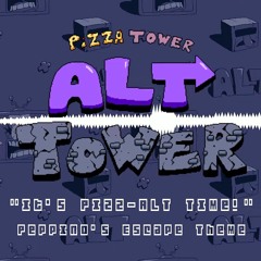 ALT TOWER OST - "It's Pizz-ALT Time!" (Peppino's Escape Theme)
