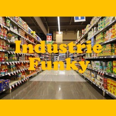 Industrie Funky