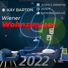 Wiener Wohnzimmer Vol. 9 (Evosonic Radio 11.10.2022)