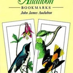 [Free] EBOOK 📙 Twelve Audubon Bookmarks (Dover Bookmarks) by  John James Audubon [PD