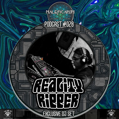 Exclusive Podcast #028 | with REALITY RIPPER (World People Productions) )