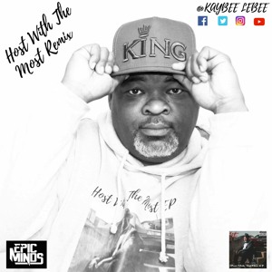 Host With The Most Remix