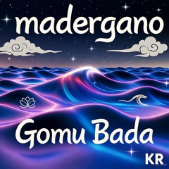Gomu Bada (v10) KR