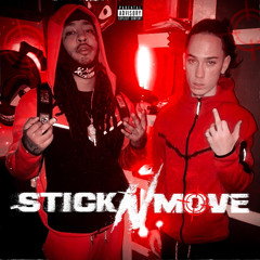 Stick N Move (feat. Rico 2 Smoove)