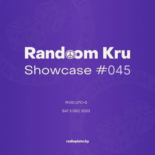 Showcase #045 w/ Paca Vaca (Space Invasive Mix) & Randoom Kru b2b Gerchikov (Vletel Na Mix)