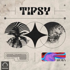 Tipsy arown