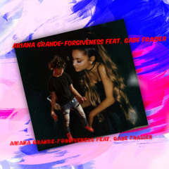 Ariana Grande - FORGIVENESS feat. Gabe Frasier