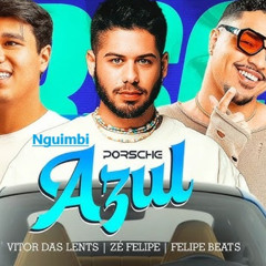 DENTRO DA PORSCHE AZUL - NGUIMBI BOOTLEG
