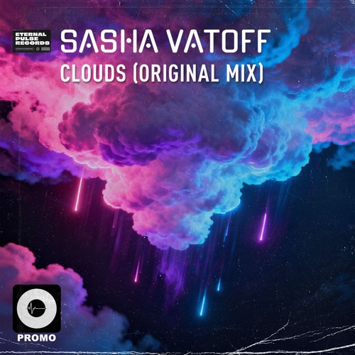 Clouds (Original Mix)