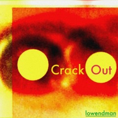 Crack Out