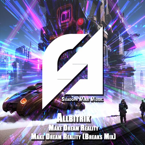 Allbitrik - Make Dream Reality