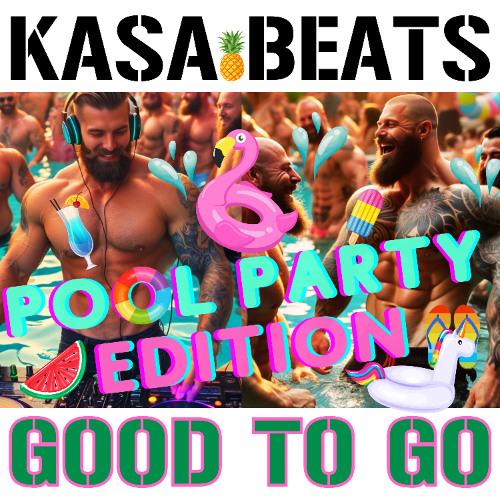 GOOD TO GO - POOL PARTY EDITION