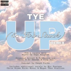 Up (& It's Stuck) [Remix] (feat. Cardi B, Mir Fontane, Nicki Minaj, & Megan Thee Stallion)
