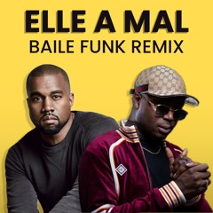 All Of The Lights [JUDO Edit] vs Elle a mal (Baile Funk Mashup) [FILTERED FOR COPYRIGHTS]
