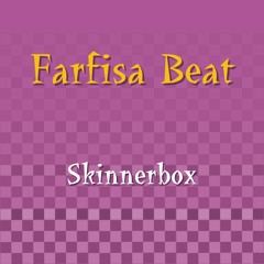 Skinnerbox - Farfisa Beat (Squeeze Cover)