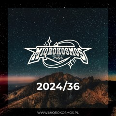 MIQROKOSMOS - # 2024/36 - MIQRO