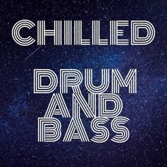 Best of Chilled Drum and Bass Mix 2020
