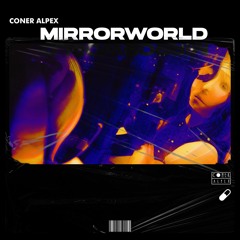MirrorWorld (Extended Mix)Free Download